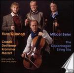 Crusell, Devienne, Krommer, Mozart: Flute Quartets - Anne land (piano); Copenhagen Trio; Mikael Beier (flute)