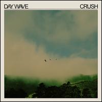 Crush - Day Wave