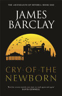 Cry of the Newborn: The Ascendants of Estorea 1
