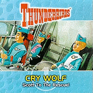 Cry wolf : Scott to the rescue!