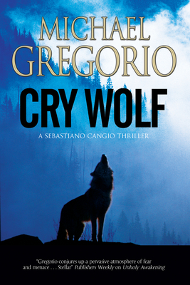 Cry Wolf - Gregorio, Michael