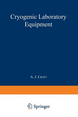 Cryogenic Laboratory Equipment - Croft, A J