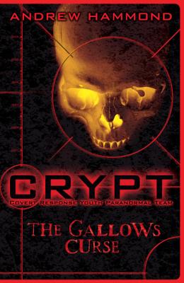 Crypt 1: The Gallows Curse - Hammond, Andrew