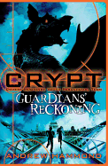 Crypt: Guardians' Reckoning