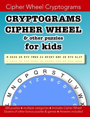 Cryptograms Cipher Wheel & other puzzles for kids: Education resources by Bounce Learning Kids - Morgan, Christopher D