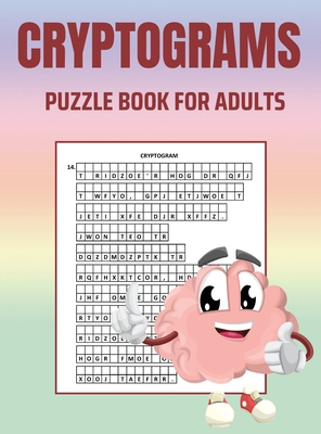 Cryptograms Puzzle Book for Adults: Brain Health Puzzle Book for Adults: Large Print Puzzles to Sharpen Your Mind: Cryptoquips Puzzles - Burke, Abby