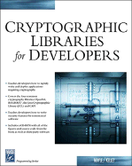 Cryptographic Libraries for Developers