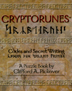 Cryptorunes: Codes and Secret Writing