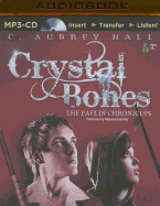 Crystal Bones