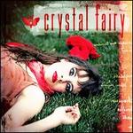 Crystal Fairy [LP]