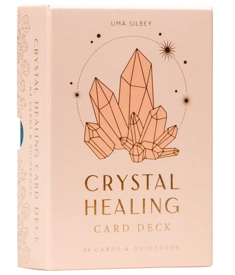 Crystal Healing Card Deck (Self-Care, Healing Crystals, Crystals Deck) - Silbey, Uma