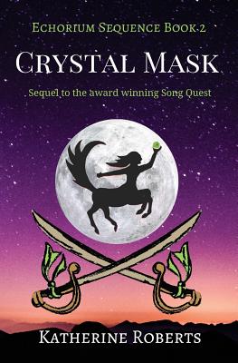 Crystal Mask - Roberts, Katherine