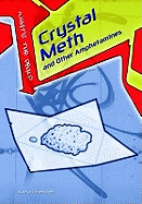 Crystal Meth Amphetamines