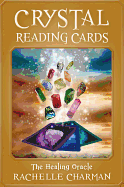 Crystal Reading Cards: The Healing Oracle