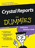 Crystal Reports Fur Dummies - Taylor, Allen G., and Gonschorek, Calinka (Translated by), and Jauch, Elke (Translated by)