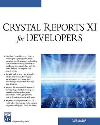 Crystal Reports XI for Developers - McAmis, David