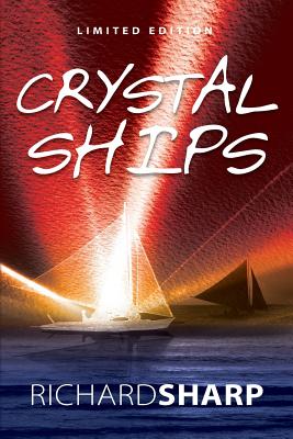 Crystal Ships - Sharp, Richard