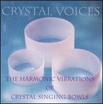 Crystal Voices: The Harmonic Vibrations of Crystal
