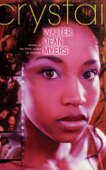 Crystal - Myers, Walter Dean