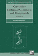 Crystaline Molecular Complexes and Compounds: Structures and Principles - Herbstein, Frank H