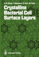 Crystalline Bacterial Cell Surface Layers