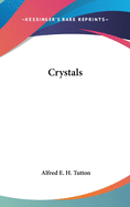 Crystals