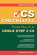 CS Checklists: Portable Review for the USMLE Step 2 Cs, Second Edition