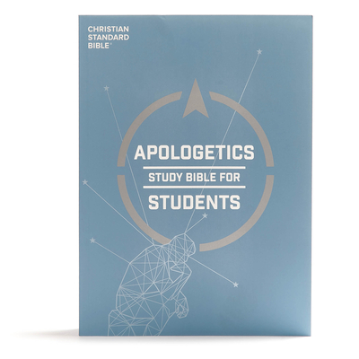 CSB Apologetics Study Bible for Students, Trade Paper: Black Letter, Teens, Study Notes and Commentary, Ribbon Marker, Sewn Binding, Easy-To-Read Bible Serif Type - McDowell, Sean, Dr., and Csb Bibles by Holman