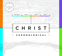 CSB Christ Chronological: Matthew Mark Luke John