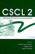 CSCL 2: Carrying Forward the Conversation