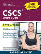 CSCS Exam Prep 2022: Study Guide with Practice Test Questions for the NSCA Certified Strength and Conditioning Specialist Examination
