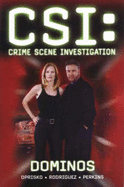 CSI (Crime Scene Investigation): Dominos