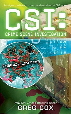 CSI Headhunter - Cox, Greg