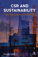 Csr and Sustainability: The Big Issues of the Day