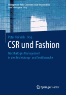 Csr Und Fashion: Nachhaltiges Management in Der Bekleidungs- Und Textilbranche