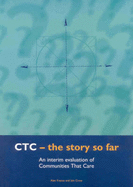 CTC: The Story So Far - An Interim Evaluation of "Communities That Care"