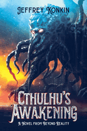 Cthulhu's Awakening