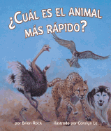 ?cul Es El Animal Ms Rpido? (Which Animal Is Fastest?)