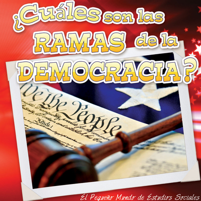 Cuales Son Las Ramas de La Democracia? (What Are the Branches of Democracy?) - Matzke, Ann H