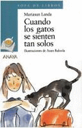 Cuando Los Gatos Se Sienten Solos