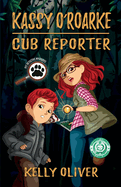 Cub Reporter: A Pet Detective Mystery