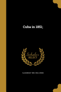 Cuba in 1851;