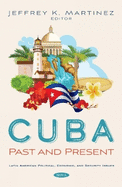 Cuba: Past and Present