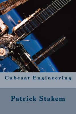 Cubesat Engineering - Stakem, Patrick