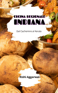 Cucina regionale indiana: dal Cachemire al Kerala