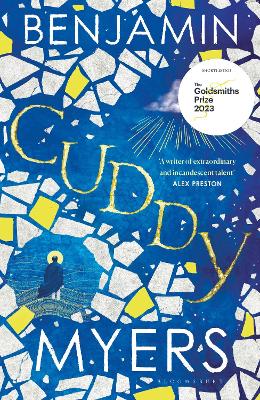 Cuddy: Winner of the 2023 Goldsmiths Prize - Myers, Benjamin