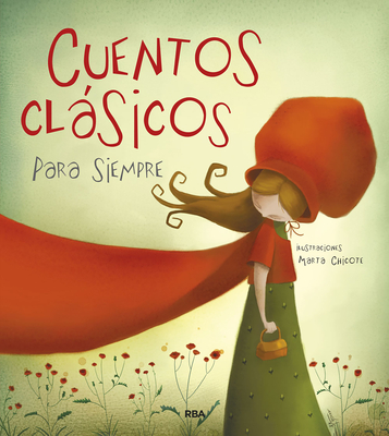 Cuentos clsicos para siempre / Classic Tales - Varios autores