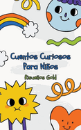 Cuentos Curiosos Para Nios