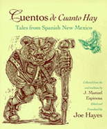 Cuentos de Cuanto Hay: Tales from Spanish New Mexico
