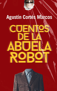 Cuentos de la abuela robot